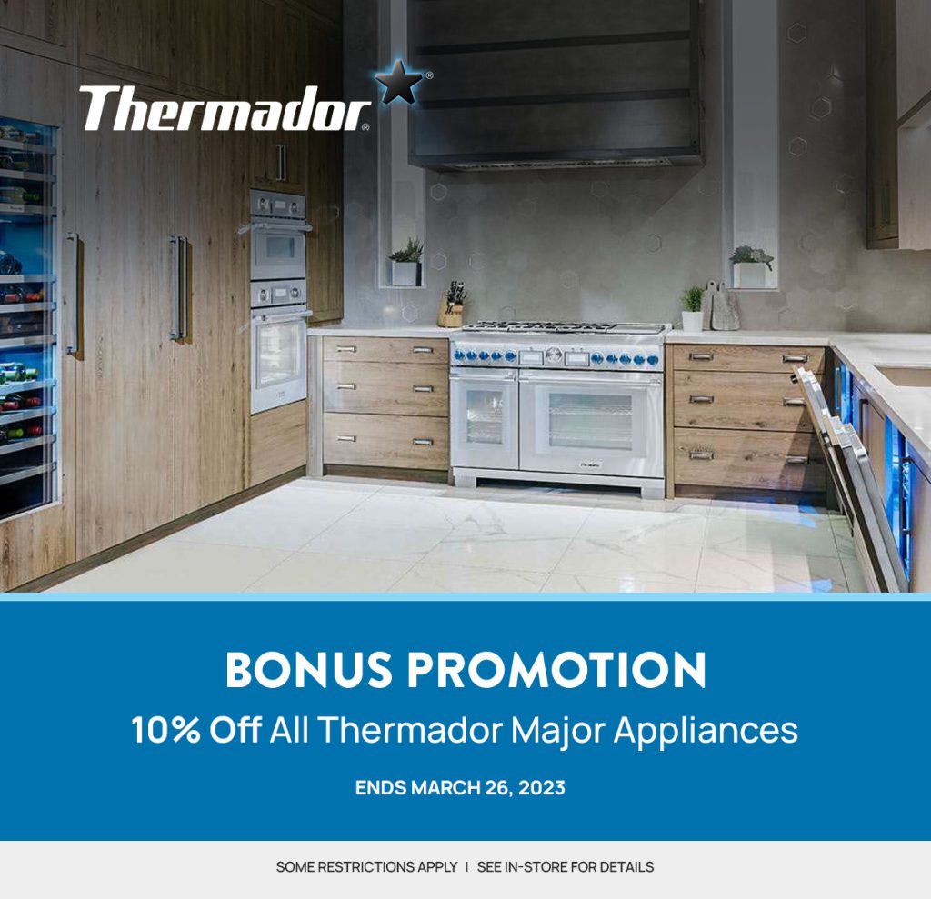 Promotion Thermador Caplan's Appliances